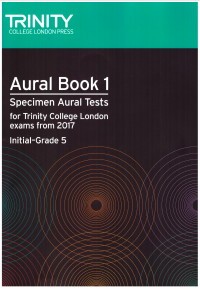 Aural Book 1(Initial-Grade 5) 2017-  available at Guitar Notes.